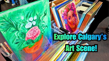Calgary Art Gallery Tour 2025 | Supermarché de l’art + Featured Artists!