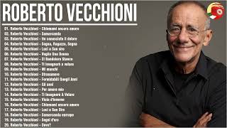 I grandi successi dei Roberto Vecchioni - Il Meglio dei Roberto Vecchioni Album Completo