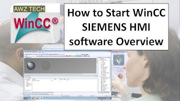 HOW TO START WinCC Siemens HMI  Overview