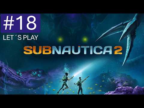 #18 - Axum-Vision per Engelskamm am Kraftwerk freischalten ★ Subnautica 2 ★ 4K