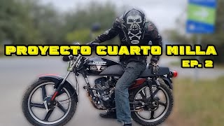 Ep. 2 | PROYECTO ITALIKA CUARTO MILLA | Primer Tiempo!