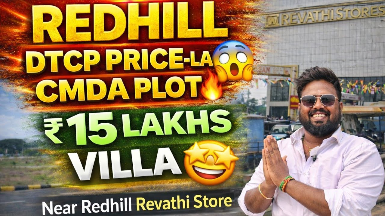🔥 Redhills Plots for Sale | DTCP Price-la CMDA Plot | Idea Mani