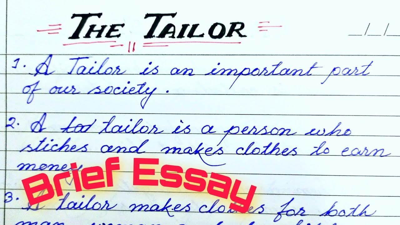 The tailor essay Essay on tailor in english 10 lines on tailor