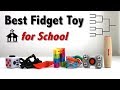 Best fidget toy for school