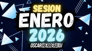 Download Lagu Sesion ENERO 2026 Año NUEVO MIX (Reggaeton, Comercial, Trap, Flamenco, Dembow) Oscar Herrera DJ MP3