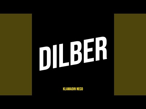Dilber