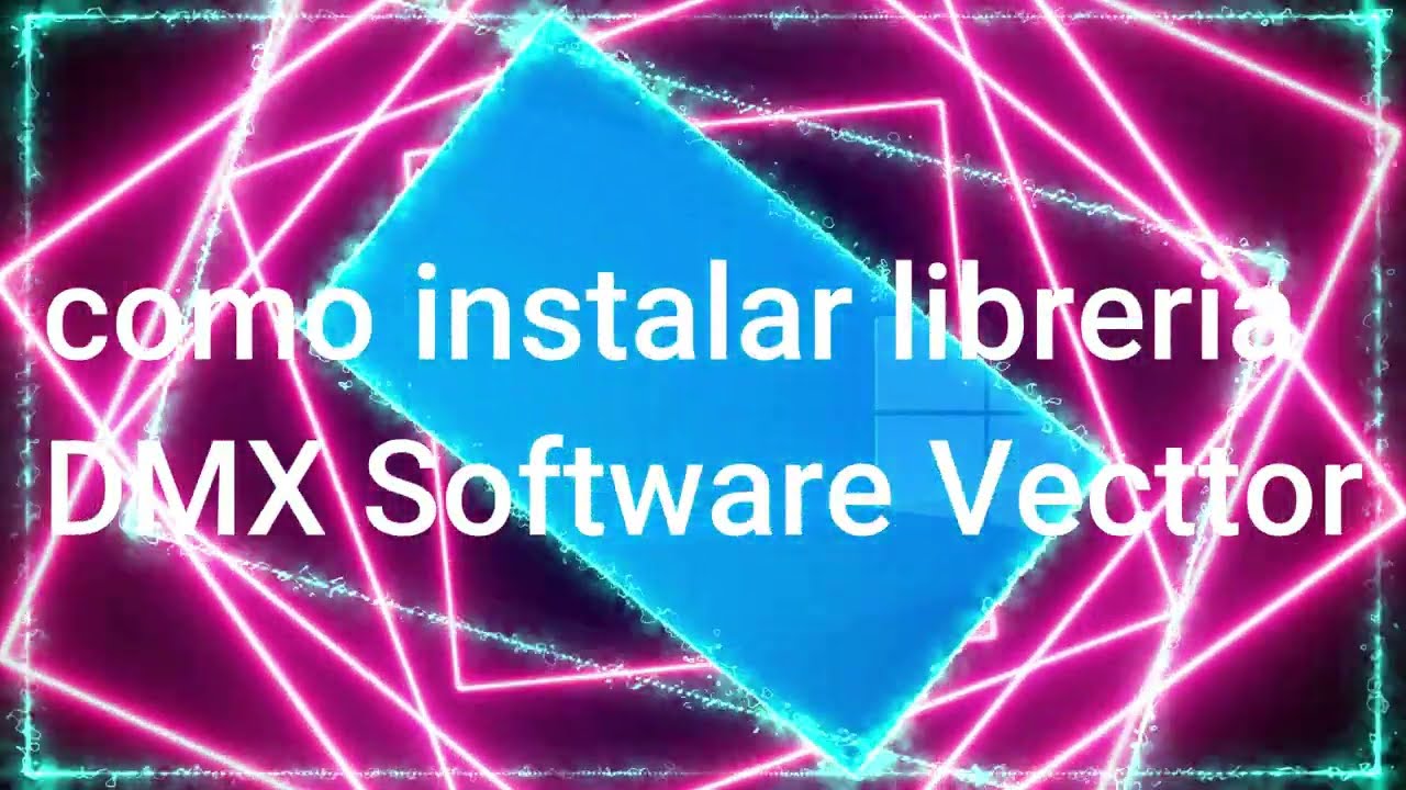 vecttor instalar librería DMX
