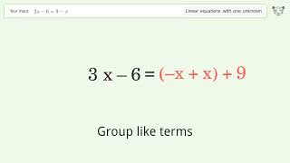 Linear equation with one unknown: Solve 2x-6=9-x step-by-step solution