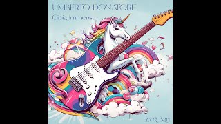 Umberto Donatore - Gioia Immensa (prod. Lord Bart)