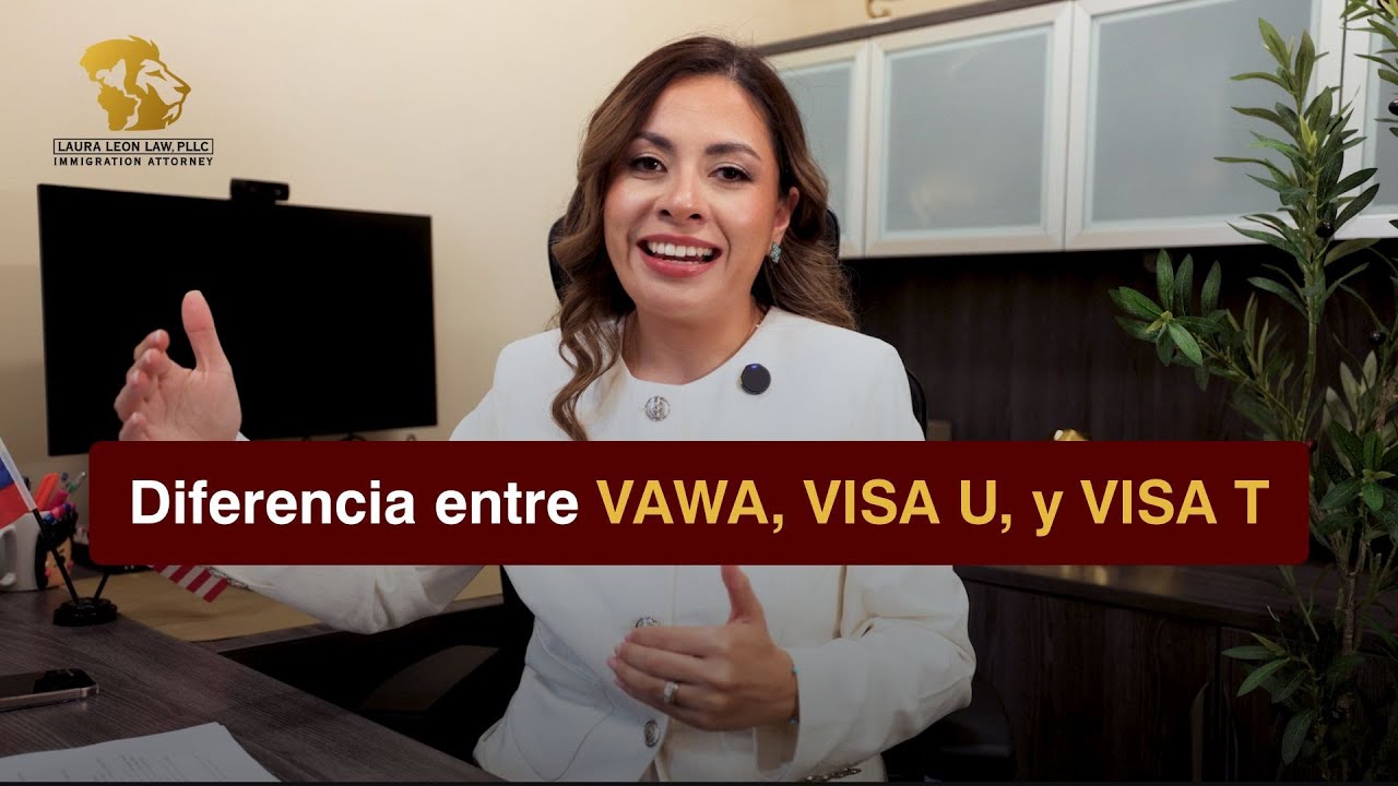 ¿Cuál es la diferencia entre VAWA, Visa U y Visa T? - YouTube