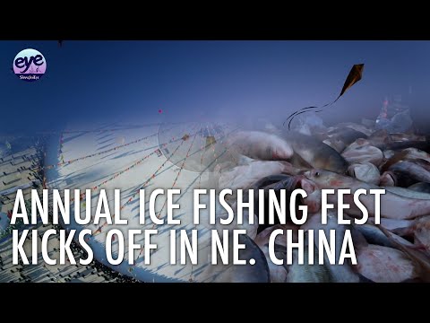 Ice Fishing Festival in China's Jilin again attract tourists with winter charm