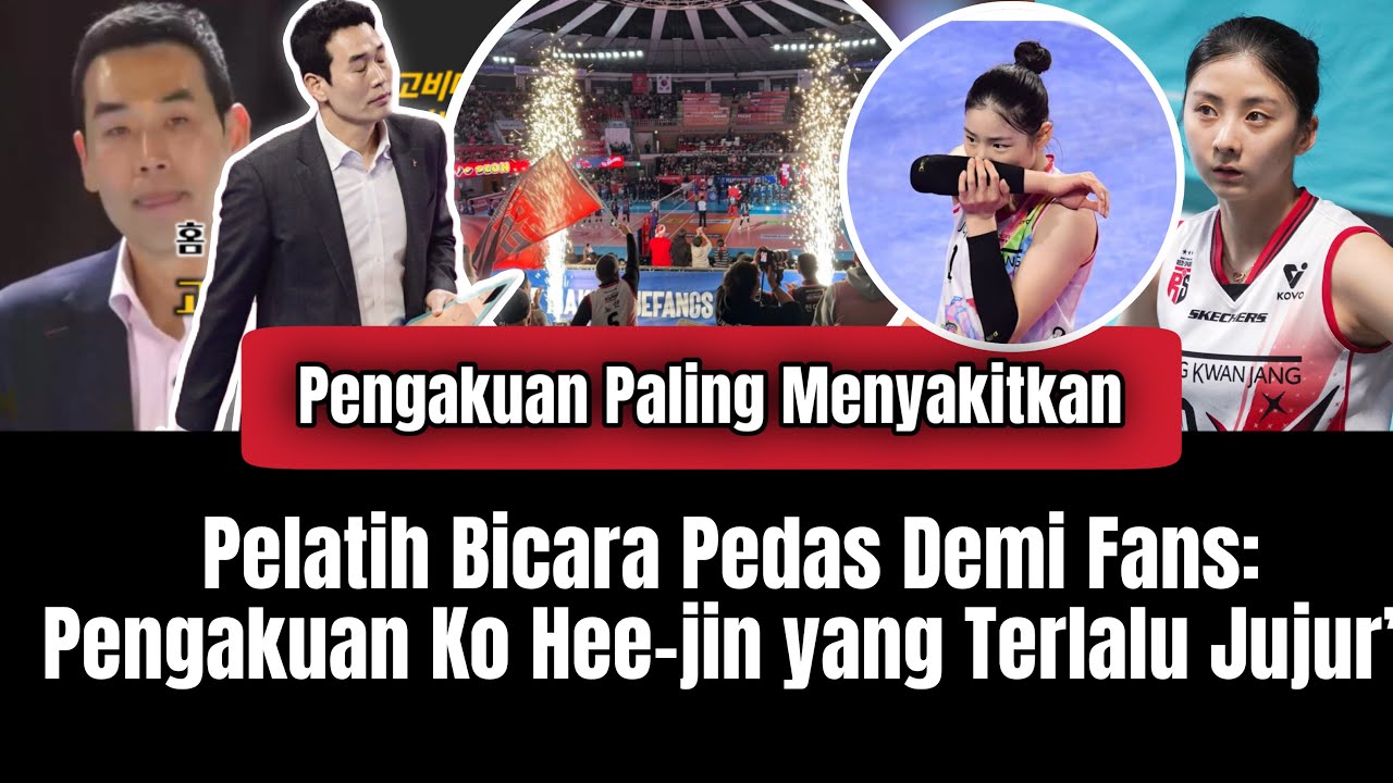 Stadion Penuh, Hasil Hancur Pengakuan Paling Menyakitkan Ko Hee-jin Musim Ini”