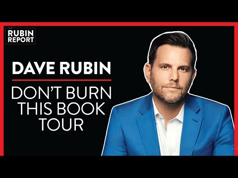 Don't Burn This Book Tour Tickets On Sale Now! | Dave Rubin | Don't Burn This Book | Rubin Report