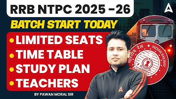 RRB NTPC 2025-26🔥 | Batch Start Today | Limited Seats | Full Study Plan By Pawan Sir