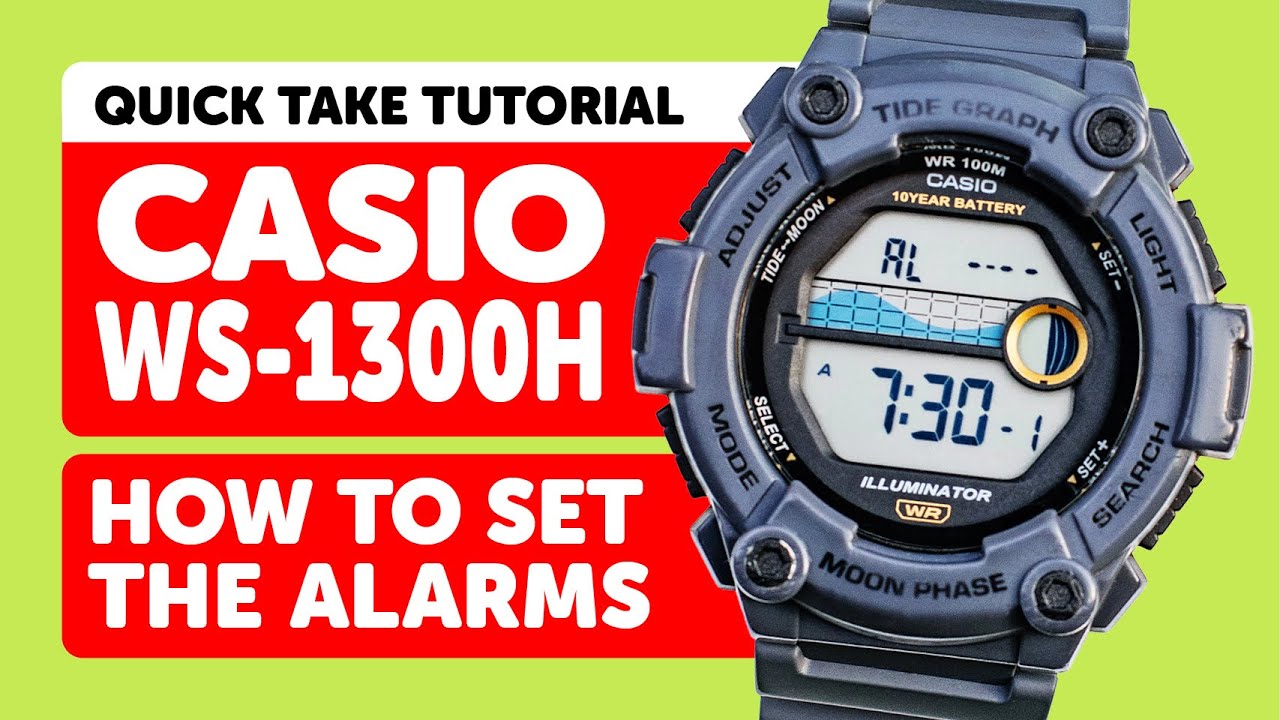 #CASIO WS-1300H (3507) - HOW TO set the DAILY ALARMS and HOURLY SIGNAL