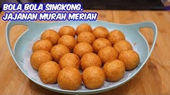 CARA BUAT BOLA - BOLA SINGKONG YANG ENAAAK!!! - Durasi: 9.51. 