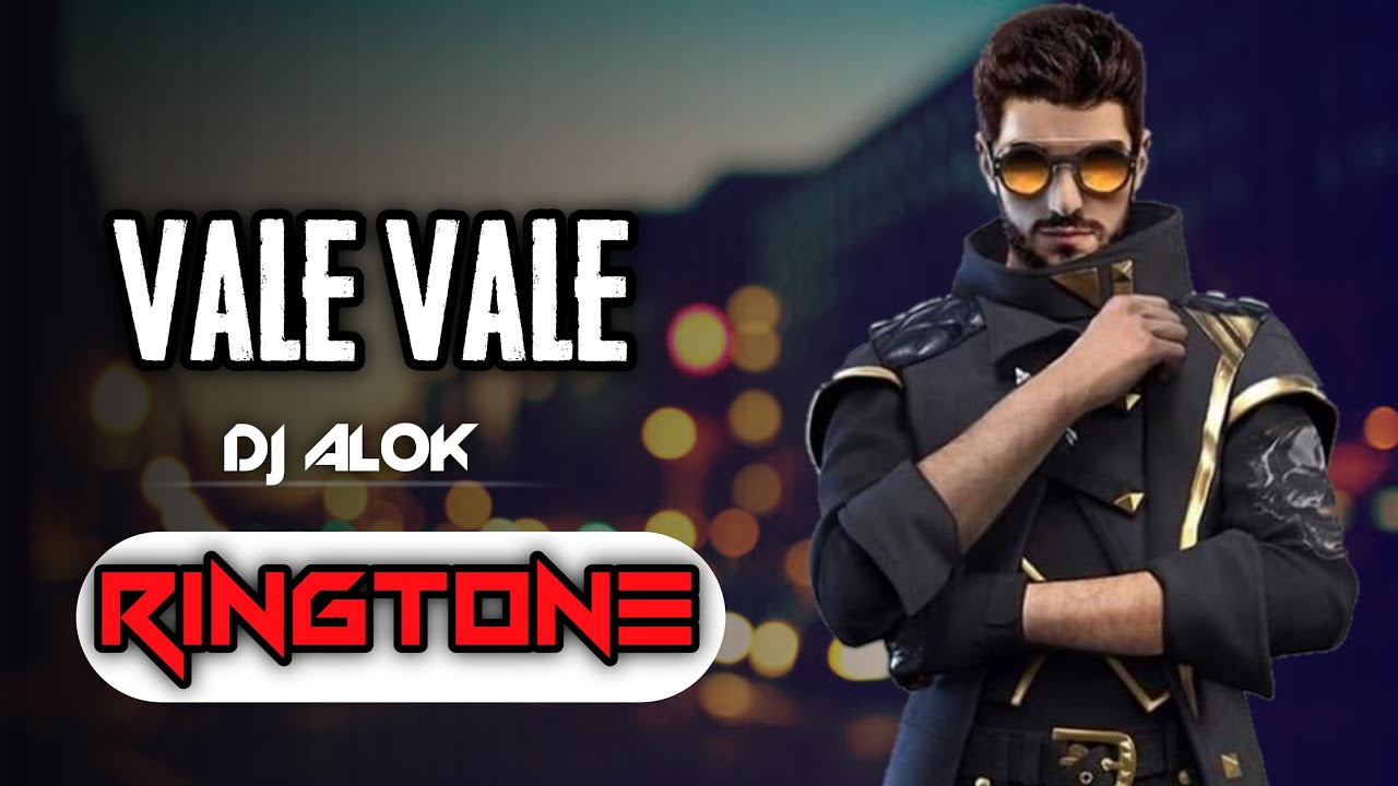 Vale Vale Ringtone Free Fire DJ ALOK Ringtone Ringtone Hub YouTube Vale Vale Ringtone Free Fire DJ ALOK Ringtone Ringtone Hub YouTube