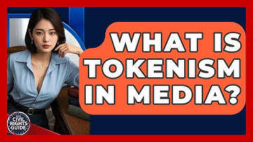 What Is Tokenism In Media? - Your Civil Rights Guide