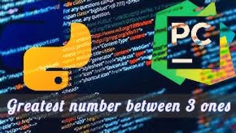 ►►Comparing 3 Numbers in PYTHON☺