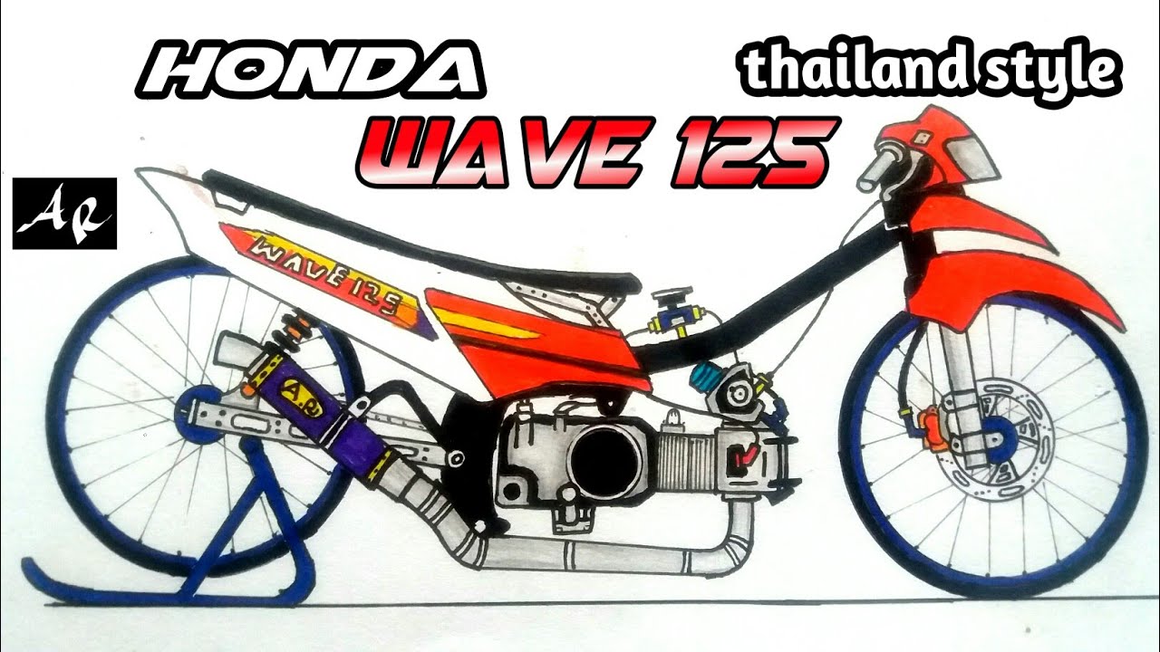 Vẽ Xe Độ WAVE 125menggambar drag,wave 125, ลากมอเตอร์เวฟ 125,125