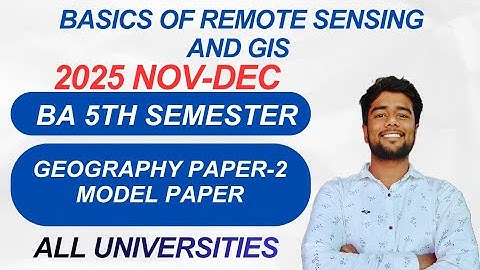 BA 5th Semester Geography Model Paper 2026 | Basics of Remote Sensing and GIS BA 5th Semester 2026