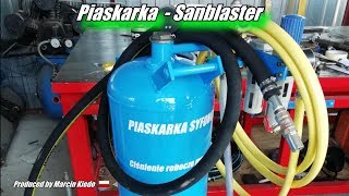 PIASKARKA SYFONOWA BUDOWA # HOMEMADE SANBLASTER BUILD