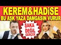 Hadise kerem bursin sevgili mi ddialara cevap verdi