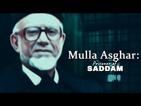 stories Mulla Asghar: Prisoner of Saddam