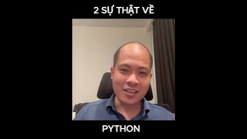2 sự thật thú vị về ngôn ngữ lập trình Python #unicode #hoanganunicode