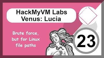 HackMyVM - Venus CTF labs - Level 23: Lucia - Linux Filesystem Fuzzing