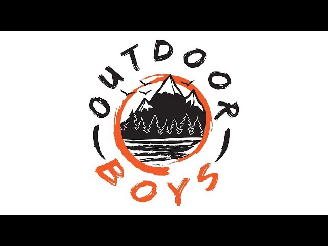 Subscribe to the Outdoor Boys  Channel 