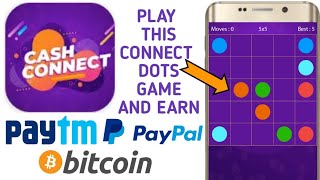 CASH CONNECT FLOW - PLAY CONNECT DOTS GAME AND EARN PAYTM CASH,PAYPAL,BITCOIN | NEW EARNING APP 2020 screenshot 2