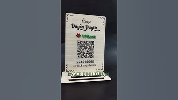 Standee để bàn quét mã QR, bảng gỗ số tài khoản ngân hàng | LASER BÌNH THUẬN