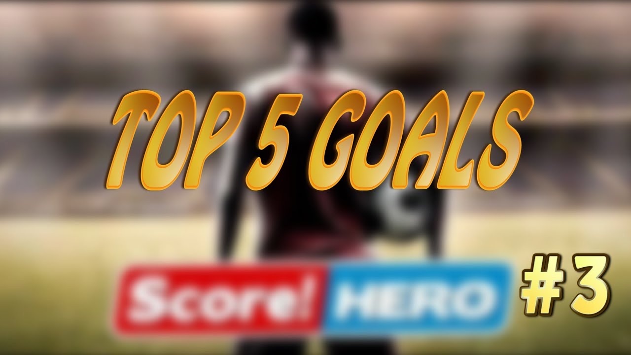 ТОП 5 ГОЛОВ ИЗ ИГРЫ SCORE | TOP 5 GOALS IN THE GAME "SCORE" #3