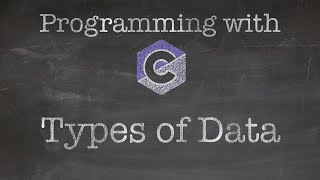 Basics Of Programming 3. Types Of Data