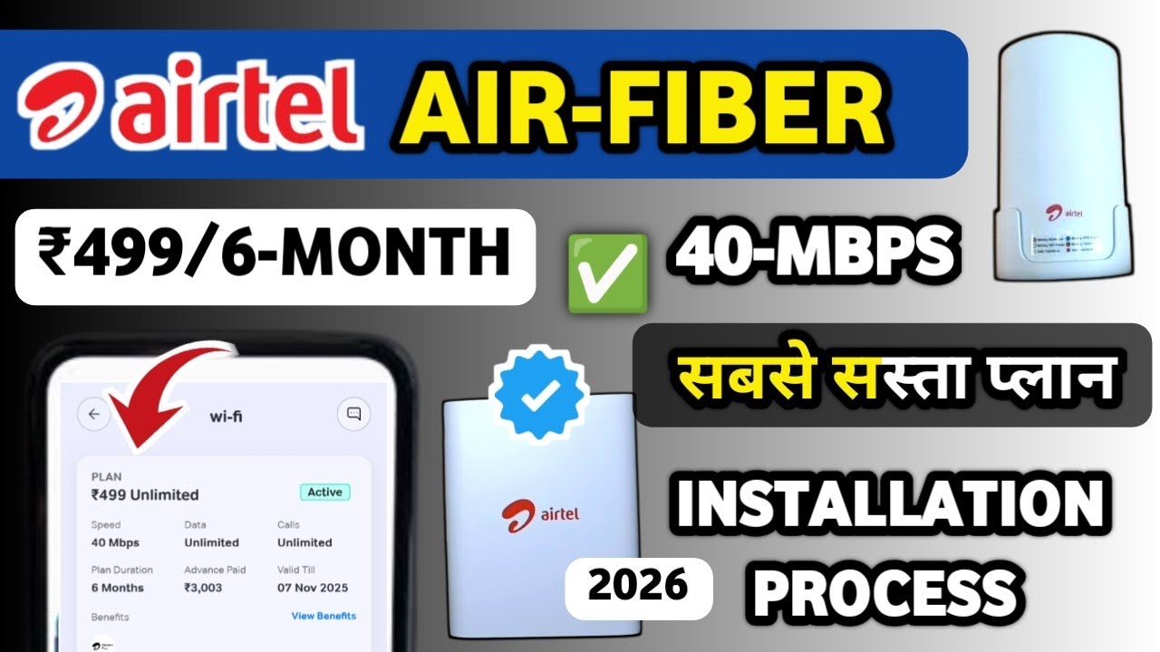 Airtel Airfiber installation process | 40 Mbps Plan Details | Unlimited Data, Plans, Speed, calling