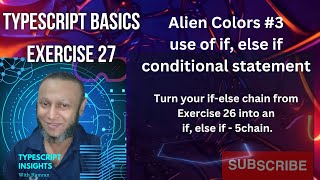 Famous TypeScript basics exercise 27 - Alien colors 3: Use of if, else if conditional statement Wealth