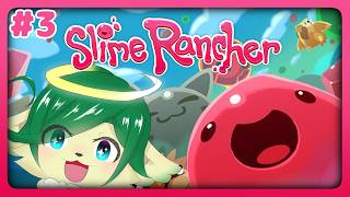 #3【Slime Rancher】スライム牧場はじめました！【ナギ・シルヴィ】