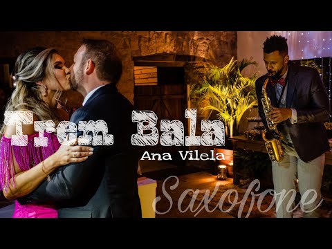 trem-bala---ana-vilela-(sax-cover)