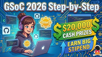 GSoC 2026 Step-by-Step: How to Get Selected & Earn Big Stipend Paid Internship #gsoc #internship