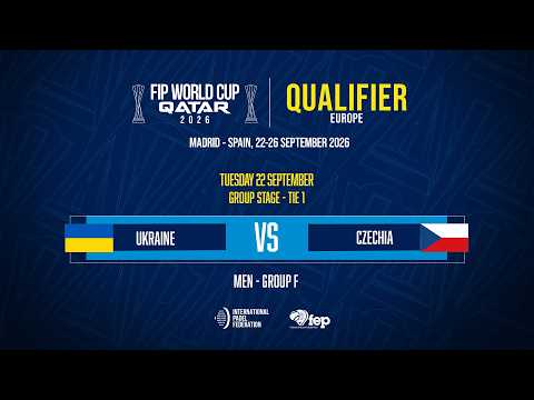 🇺🇦 UKRAINE vs CZECHIA 🇨🇿 - MEN - GROUP F - TIE 1 - COURT 6 - FWC 2026 QUALIFIERS EUROPE
