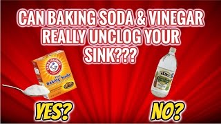 CAN BAKING SODA AND VINEGAR UNCLOG YOUR SINK