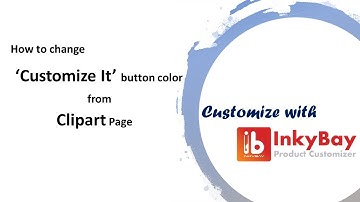How to change Customize it button color from Clipart page