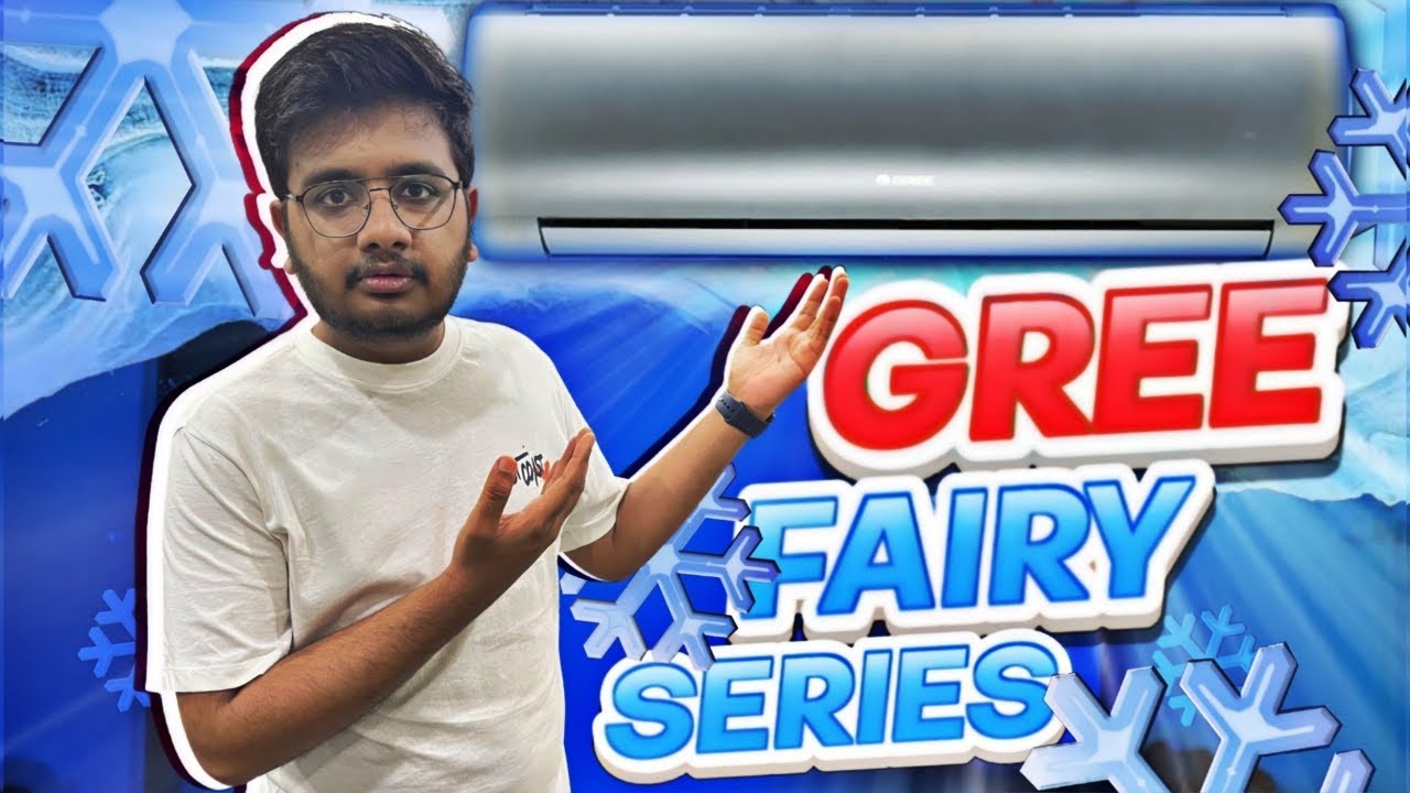 Why did i choose GREE Fairy Series AC