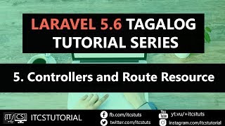 5. Controllers and Route Resource in Laravel (Tagalog)
