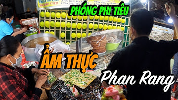 Chợ đêm Phan Rang - Tháp Chàm | Du Lịch Ẩm Thực Phan Rang #1