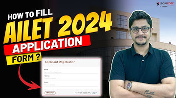 AILET 2024 Application Form | How to fill AILET 2024 Application Form (Step by Step Process)