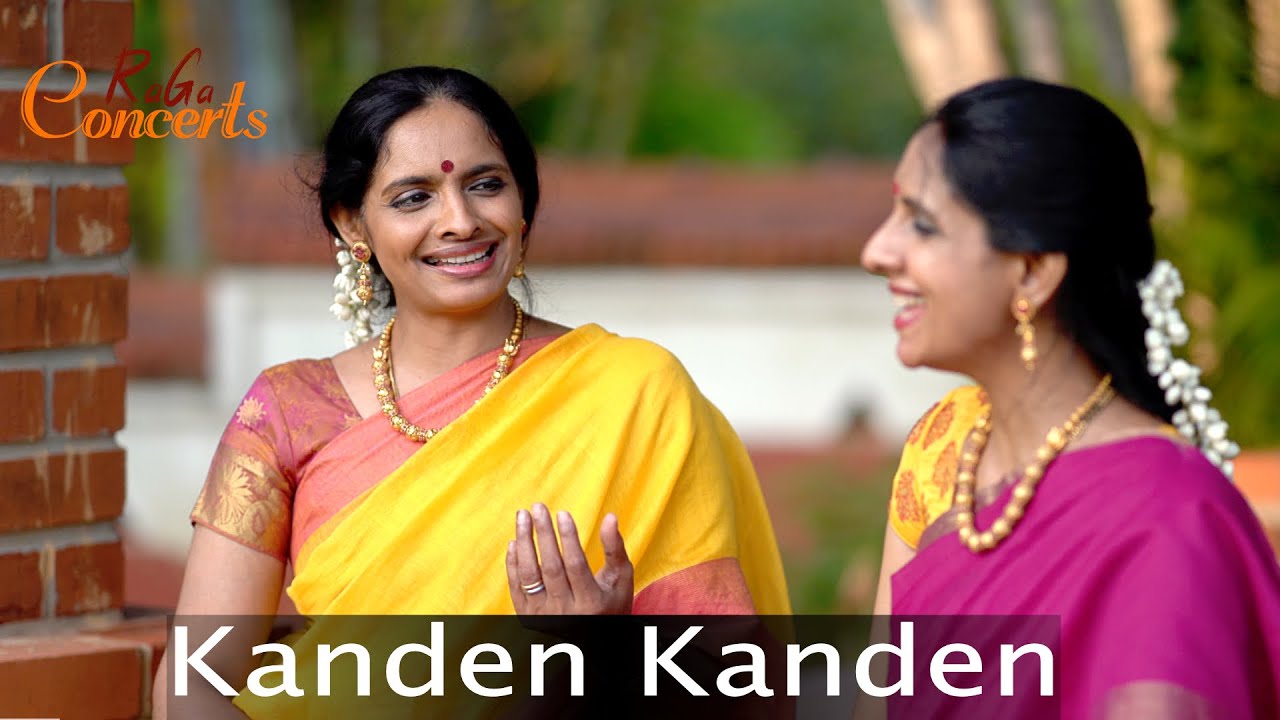 Download Kanden Kanden - Vasanta - Adi - Arunachala Kavi