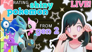 ♡ LIVE - RATING SHINY POKEMON FROM GEN 2 ♡