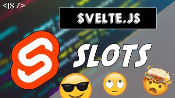 Composición con Slots | TUTORIAL Svelte.js 😮🤪